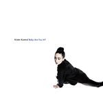 cover: Kristin Kontrol - Baby Are You In?