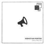 cover: Sebastian Porter - Calling EP