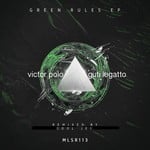 cover: Guti Legato & Victor Polo - Green Rules EP