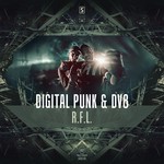 cover: Digital Punk & Dv8 - RFL