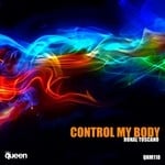 cover: Ronal Toscano - Control My Body