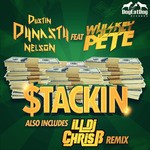 cover: Dustin Dynasty Nelson|Whiskey Pete - Stackin