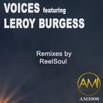 cover: Leroy Burgess - Voices/ReelSoul Remixes