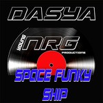 cover: Dasya - Spacefunky Ship