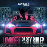 cover: Lowriderz - Party Run