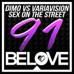 cover: Dimo|Variavision - Sex On The Street