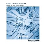 cover: Feel & Natalie Gioia - Madwoman