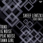 cover: Sheef Lentzki - Fort Knox