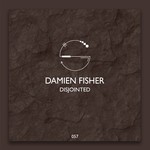 cover: Damien Fisher - Disjointed EP