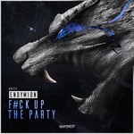 cover: Endymion - F#ck Up The Party