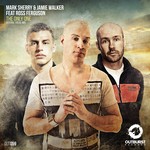 cover: Mark Sherry & Jamie Walker|Ross Ferguson - The Only One