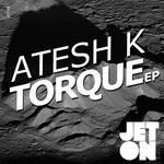 cover: Atesh K - Torque EP