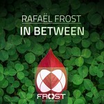 cover: Rafael Frost - In Between