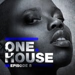 cover: Various - One House: Episode Eight