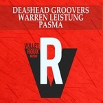 cover: Dea5head Groovers|Warren Leistung - Pasma