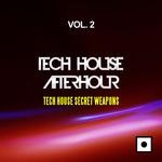 cover: Various - Tech House Afterhour Vol 2 (Tech House Secret Weapons)