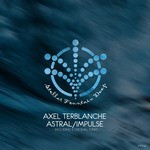 cover: Axel Terblanche - Astral/Impulse