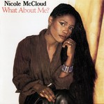 cover: Nicole Mccloud - What About Me?