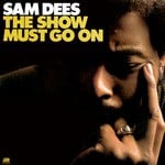 cover: Sam Dees - The Show Must Go On