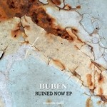 cover: Buben - Ruined Now EP