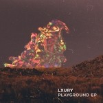 cover: Lxury - Playground