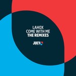 cover: Lahox - Come With Me