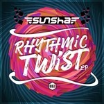 cover: Sunsha - Rhythmic Twist EP