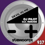 cover: Dj Pilot - Devil In Me (Remixes)