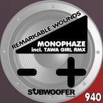 cover: Monophaze - Remarkable Wounds