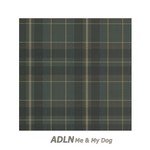 cover: Adln - Me & My Dog