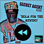 cover: Secret Agent & Chuwy Beats - Hola For The Rewind