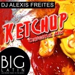 cover: Dj Alexis Freites - Ketchup