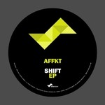 cover: Affkt - Shift EP