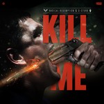 cover: Radical Redemption & D-sturb - Kill Me