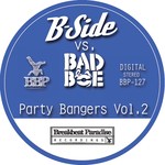 cover: B-side|Badboe - Party Bangers Vol 2