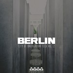 cover: Various - Berlin - City Of Underground Tech Vol 2