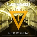 cover: Plastikmarket - Need To Know