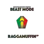 cover: Beast Mode - Raggamuffin