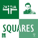 cover: 2kija - Squares