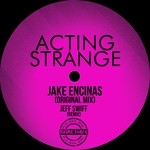 cover: Jake Encinas - Acting Strange