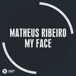 cover: Matheus Ribeiro - My Face