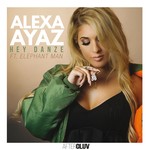 cover: Elephant Man|Alexa Ayaz - Hey Danze