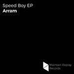 cover: Arram - Speed Boy EP