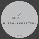 cover: Various - Neokraft DJ Tools Chapter 1