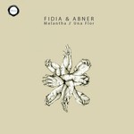 cover: Abner|Fidia - Melantha, Una Flor