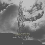 cover: Lego Boy & Deepoint - Link Two