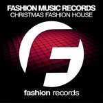 cover: Various - Christmas Fashion House 2017