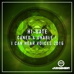 cover: Hi-gate - Caned & Unable