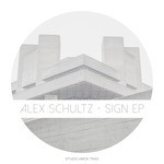 cover: Alex Schultz - Sign EP