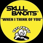 cover: Skull Bandits - When I Think Of You